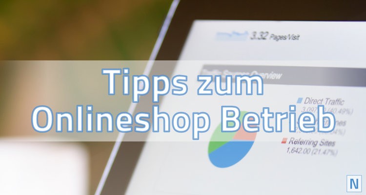 Tipps zum Onlineshop Betrieb